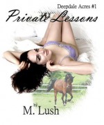 Private Lessons - M. Lush, Michele Lee