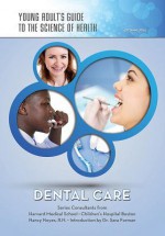 Dental Care - Autumn Libal