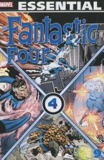 Essential Fantastic Four, Vol. 9 - Len Wein, Marv Wolfman, Bill Mantlo, George Pérez, Sal Buscema, Keith Pollard, John Buscema, Bob Hall