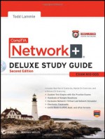 CompTIA Network+ Deluxe Study Guide: Exam: N10-005 - Todd Lammle