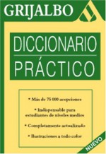 Diccionario Practico Grijalbo - Various, Grijalbo