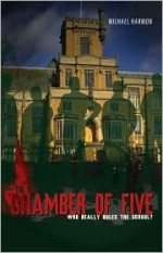 The Chamber of Five - Michael Harmon