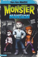 Monster Mansion - Sean O'Reilly, Arcana Studio