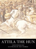 Attila The Hun (Osprey Trade Editions) - David Nicolle, Angus McBride