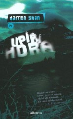 Upíří hora (Příběhy Darrena Shana, #4) - Darren Shan, Richard Podaný