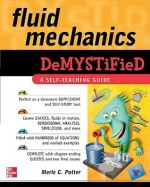 Fluid Mechanics DeMYSTiFied - Merle C. Potter