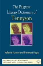 The Palgrave Literary Dictionary of Tennyson (Palgrave Literary Dictionaries) - Valerie Purton, Norman Page