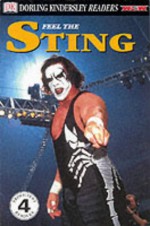 Wcw Readers: Feel The Sting! Level 2 (Dorling Kindersley Wcw Readers) - Paul Trevillion