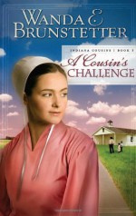 A Cousin's Challenge - Wanda E. Brunstetter