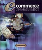 E-Commerce Economics - David D. VanHoose