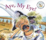 Aye, My Eye! - Nadia Higgins, Jimmy Holder