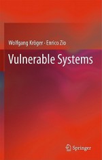 Vulnerable Systems - Wolfgang Kr Ger, Enrico Zio