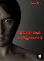 Etwas eigen! (German Edition) - France Carol, Shutterstock