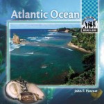 Atlantic Ocean - John F. Prevost