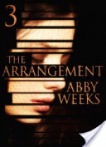 The Arrangement 3 - Abby Weeks