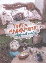 Tont ja mannapuder - Markus Saksatamm, Maido Hollo