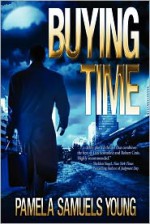 Buying Time - Pamela Samuels Young