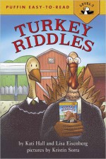 Turkey Riddles - Katy Hall, Lisa Eisenberg, Kristin Sorra