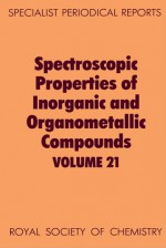 Spectroscopic Properties of Inorganic and Organometallic Compounds - Royal Society of Chemistry, E.A.V. Ebsworth, Royal Society of Chemistry