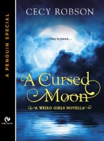 A Cursed Moon - Cecy Robson