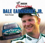 Dale Earnhardt JR. - Nicole Pristash