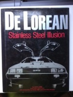 Delorean: Stainless Steel Illusion - John Lamm