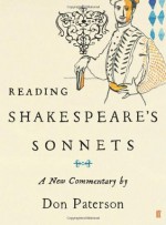 Reading Shakespeares Sonnets - Don Paterson