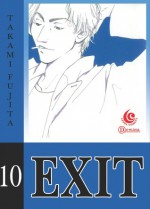 LC: Exit 10 (Exit, # 10) - Takami Fujita