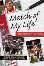 Match of My Life - Sheffield United (Match of My Life) - Nick Johnson