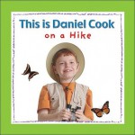 This Is Daniel Cook on a Hike - Yvette Ghione