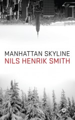 Manhattan Skyline - Nils Henrik Smith