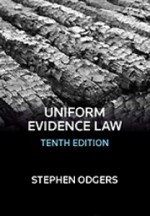 Uniform evidence law - Stephen Odgers