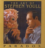 Paradox: The Art of Stephen Youll - Stephen Youll, Kevin J. Anderson
