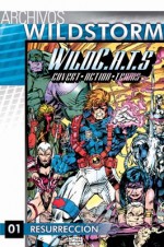 Archivos Wildstorm WildC.A.T.s 1: Resurrección - Jim Lee, Brandon Choi, Breth Booth