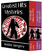 Greatest Hits Mysteries Boxed Set Vol. I (Books 1-2) - Leslie Langtry, Gemma Halliday