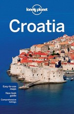 Lonely Planet Croatia - Vesna Maric, Lonely Planet