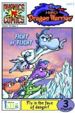 Hiro, Dragon Warrior: Fight or Flight (Phonic Comics: Volume 18, Issue 3) - Bobbi J.G. Weiss, David Cody Weiss