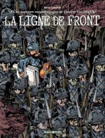 Une aventure rocambolesque de ... - tome 2 - Vincent Van Gogh - La ligne de front (French Edition) - Larcenet, Manu Larcenet