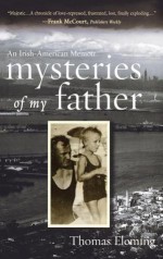 Mysteries of My Father - Thomas J. Fleming