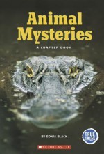 Animal Mysteries - Sonia Black