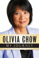 My Journey - Olivia Chow