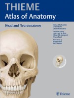 Head and Neuroanatomy (THIEME Atlas of Anatomy) - Lawrence M. Ross, Michael Schünke, Udo Schumacher, Edward D. Lamperti