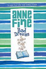 Bad Dreams - Anne Fine