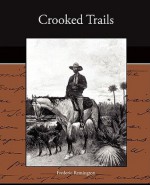 Crooked Trails - Frederic Remington