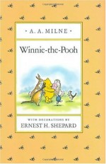 Winnie the Pooh - Alan Alexander Milne