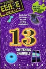 Switching Channels - Mike Ford, King Features, Michael Thomas Ford