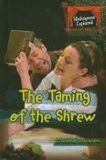 The Taming of the Shrew - Corinne J. Naden, Joseph Sobran