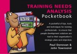 Training Needs Analysis (Management Pocketbooks) - Paul Donovan