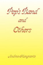 Pep's Band and Others - Andrew Mangravite