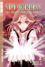 The Quest for the Lance - Michael P. Spradlin, Johanna Stokes, Rainbow Buddy